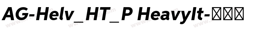 AG-Helv_HT_P HeavyIt字体转换